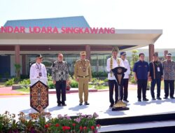 Bandara Singkawang Diresmikan Presiden